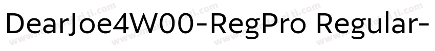 DearJoe4W00-RegPro Regular字体转换